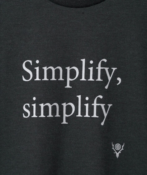 South2 West8 S/S Crew Neck Tee – Simplify, simplify / サウスツーウエストエイト S/S クルーネック TEE – Simplify, simplify